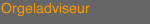 Orgeladviseur